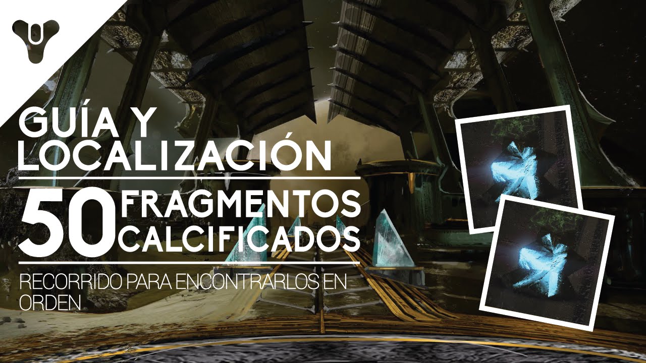 Destiny | Localización de los 50 Fragmentos Calcificados