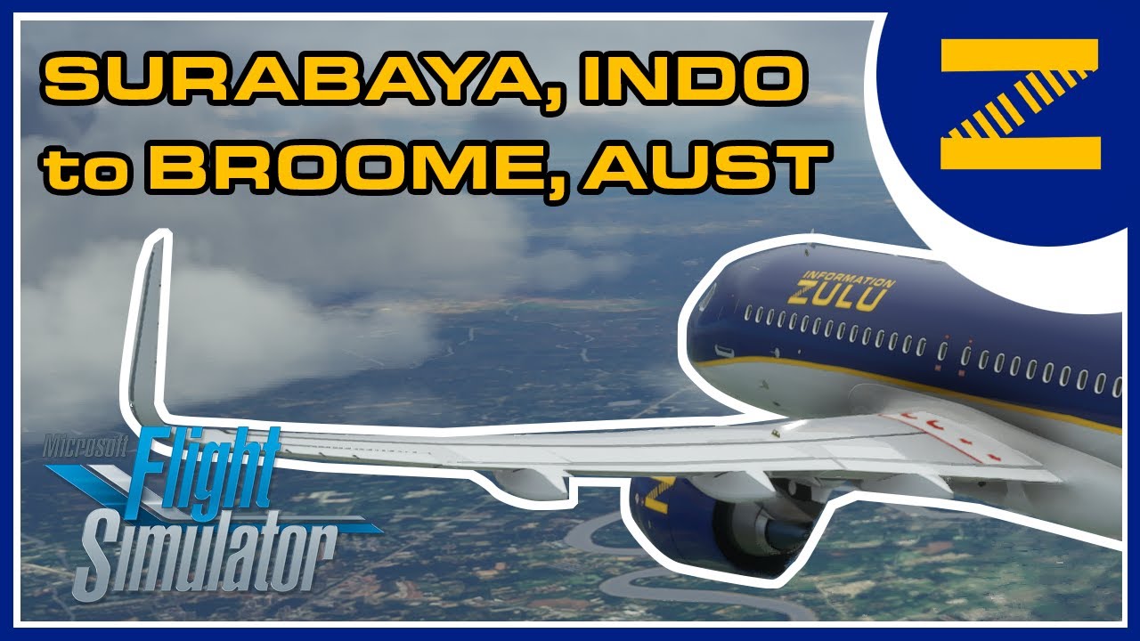 SURABAYA, INDONESIA - BROOME, AUSTRALIA A320neo | Microsoft Flight Simulator 2020