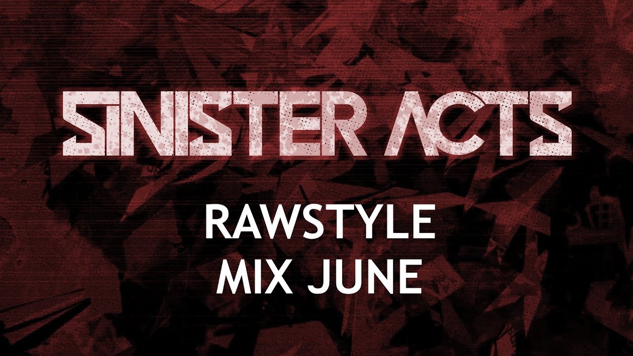 Rawstyle Mix June 2018