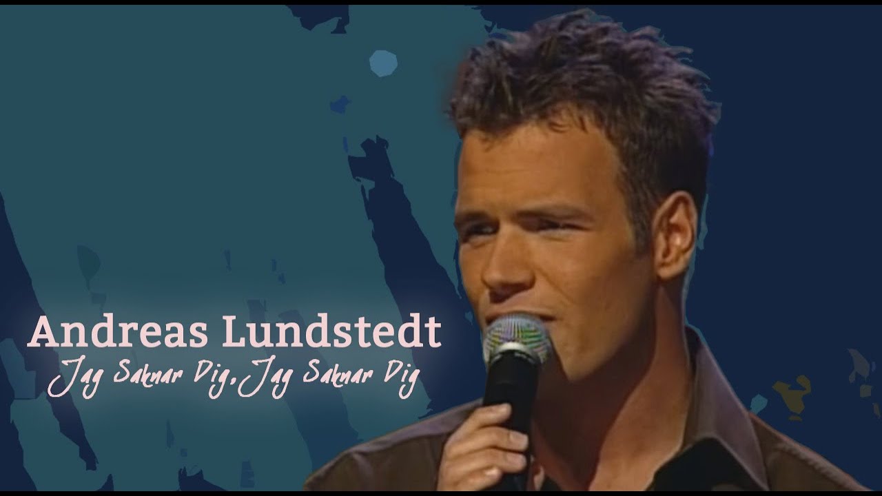 Andreas Lundstedt — Jag Saknar Dig, Jag Saknar Dig (LIVE, 1997)