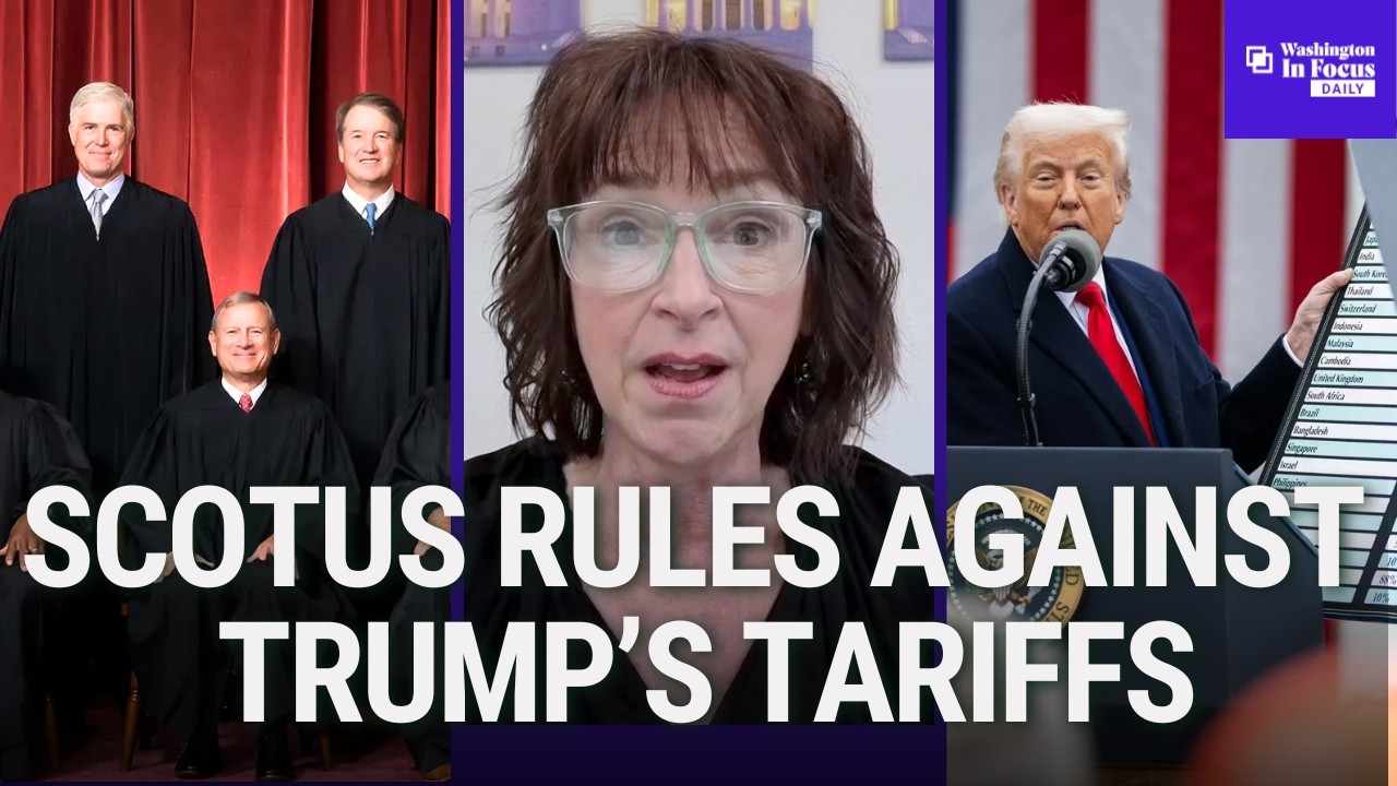 Washington In Focus Daily | 2.20.26 | How SCOTUS' Ruling Against Trump's Tariffs Impact The Economy