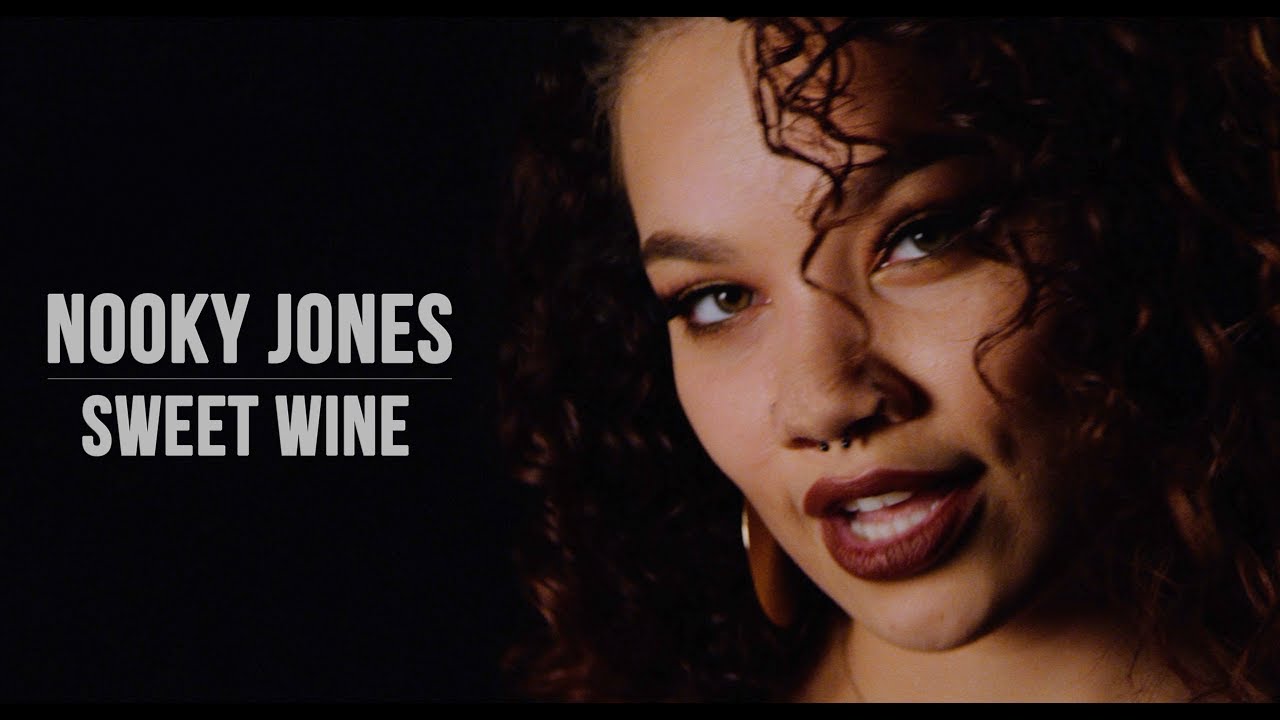 Nooky Jones - Sweet Wine (Official Music Video)