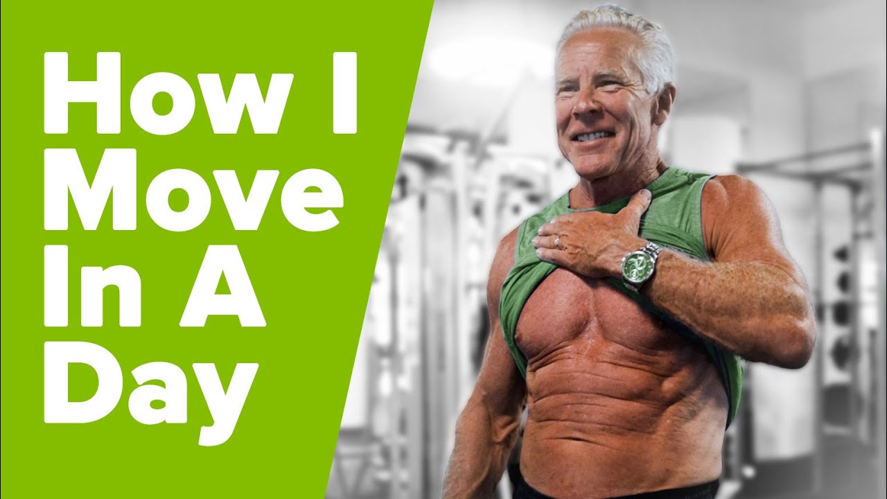 Mark Sisson: How I Move In A Day