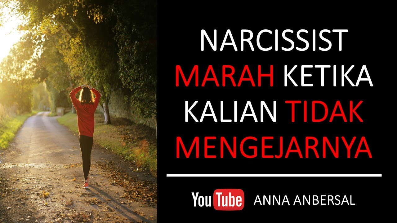 SAAT NARCISSIST MARAH KARENA KALIAN TIDAK MENGEJAR MEREKA