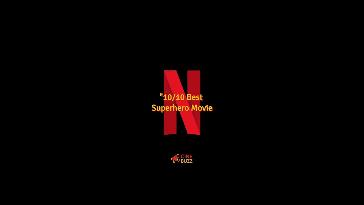 Best Superhero Movies #cinebuzz #movie #filmlovers #netflix
