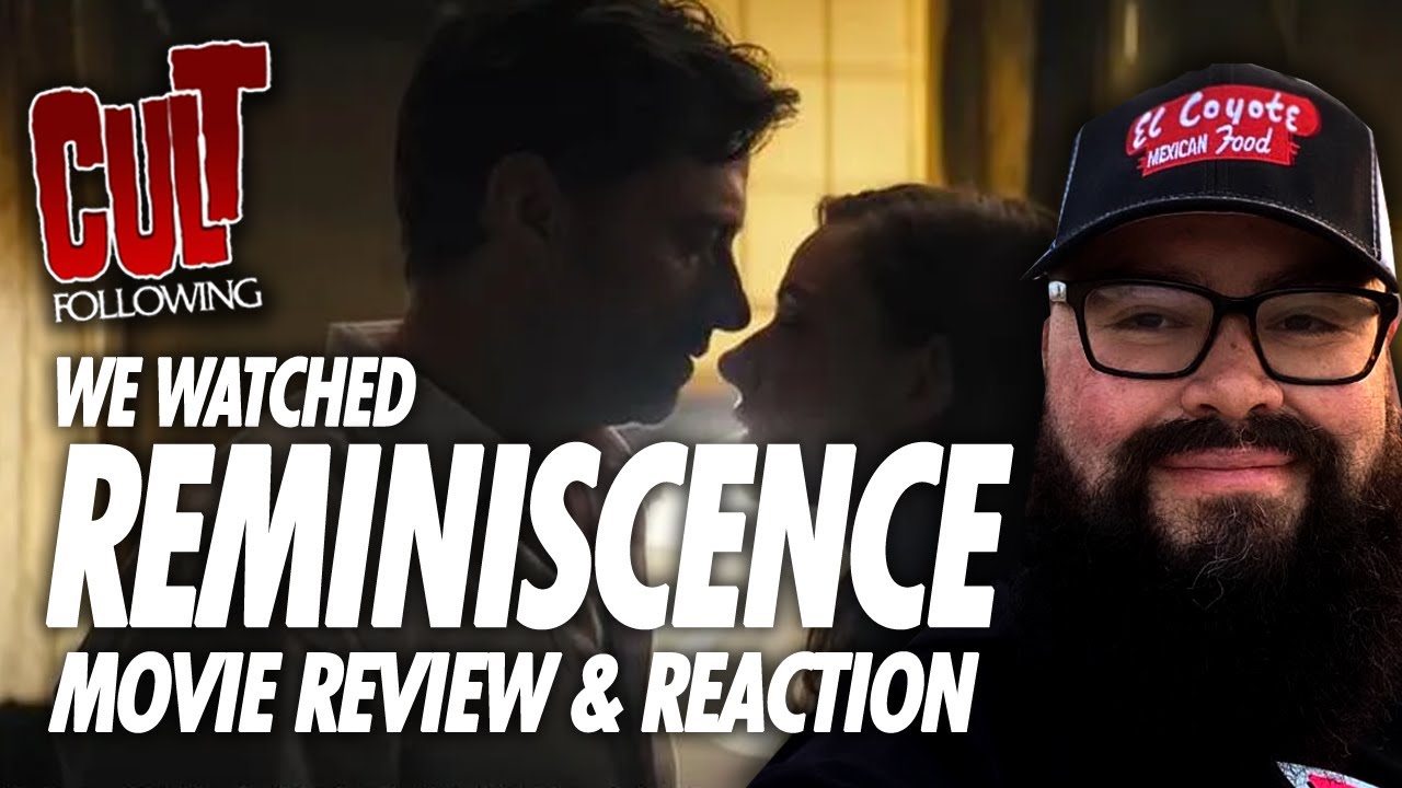 Reminiscence (2021) Film Review & Reaction | Hugh Jackman Rebecca Ferguson Sci Fi Film Noir Thriller