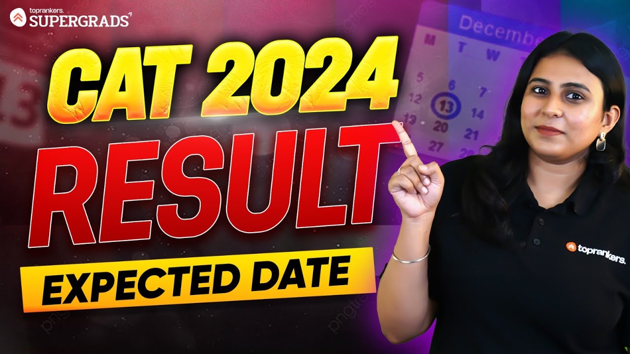 CAT 2024 Expected Result Date 📅| When Can You Expect the CAT 2024 Results? 🤔