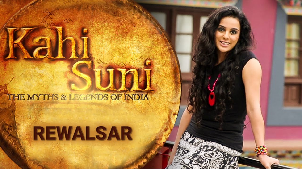 Rewalsar - Episode 3 - Kahi Suni | The Myths and Legends of India | Epic