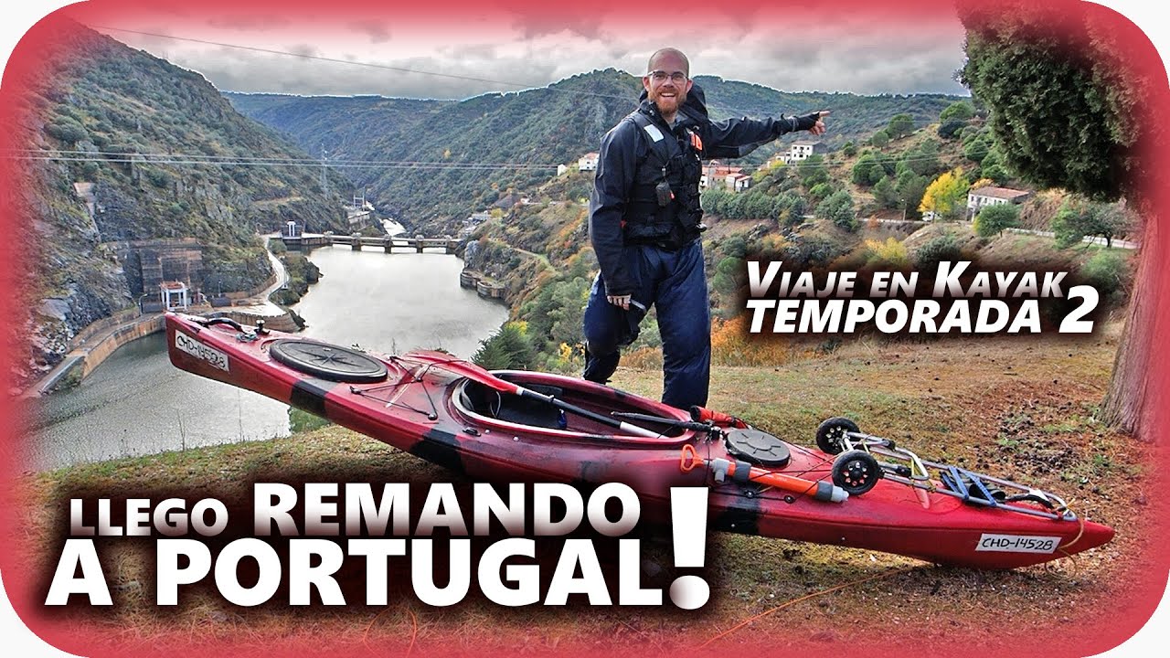 ✅ Viaje en KAYAK hasta PORTUGAL por río - El Duero en kayak #16