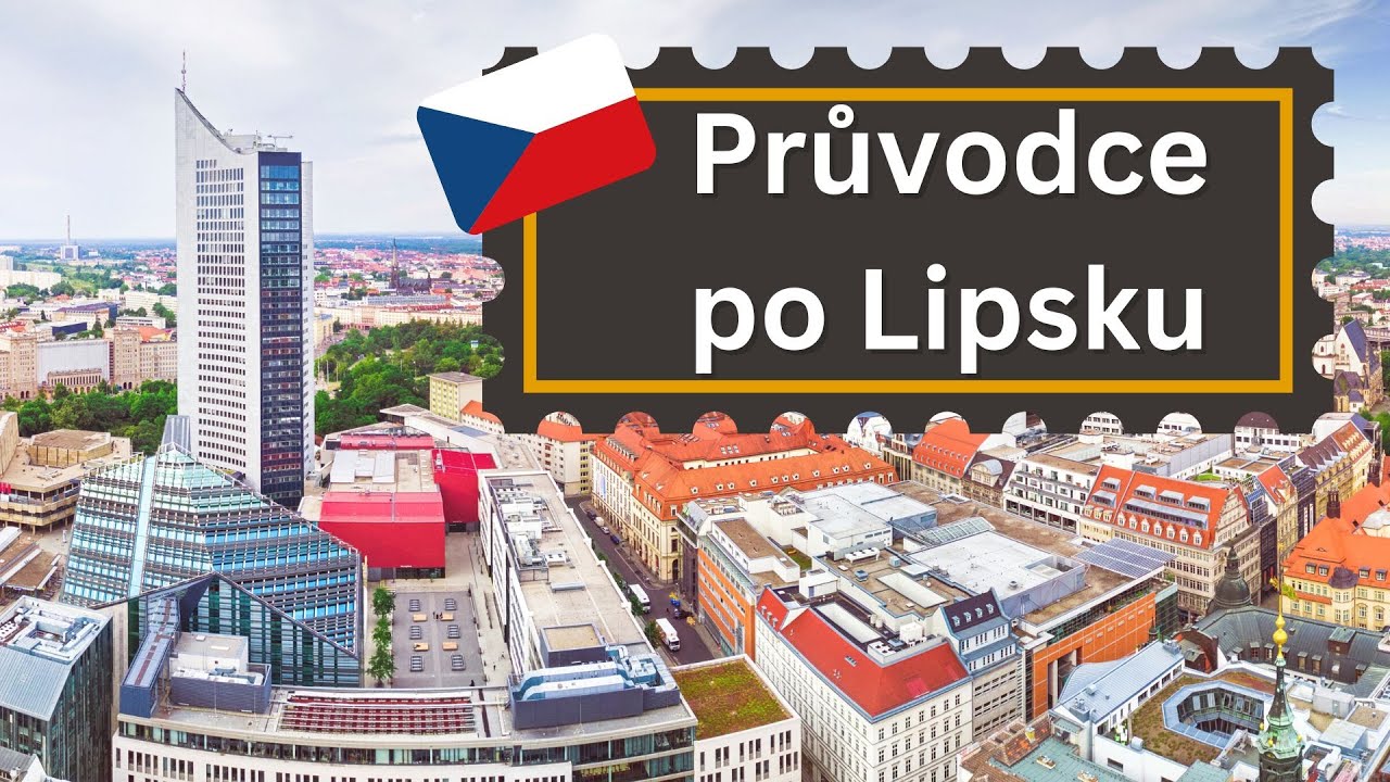 Průvodce Lipsko - nejúžasnější město východního Německa