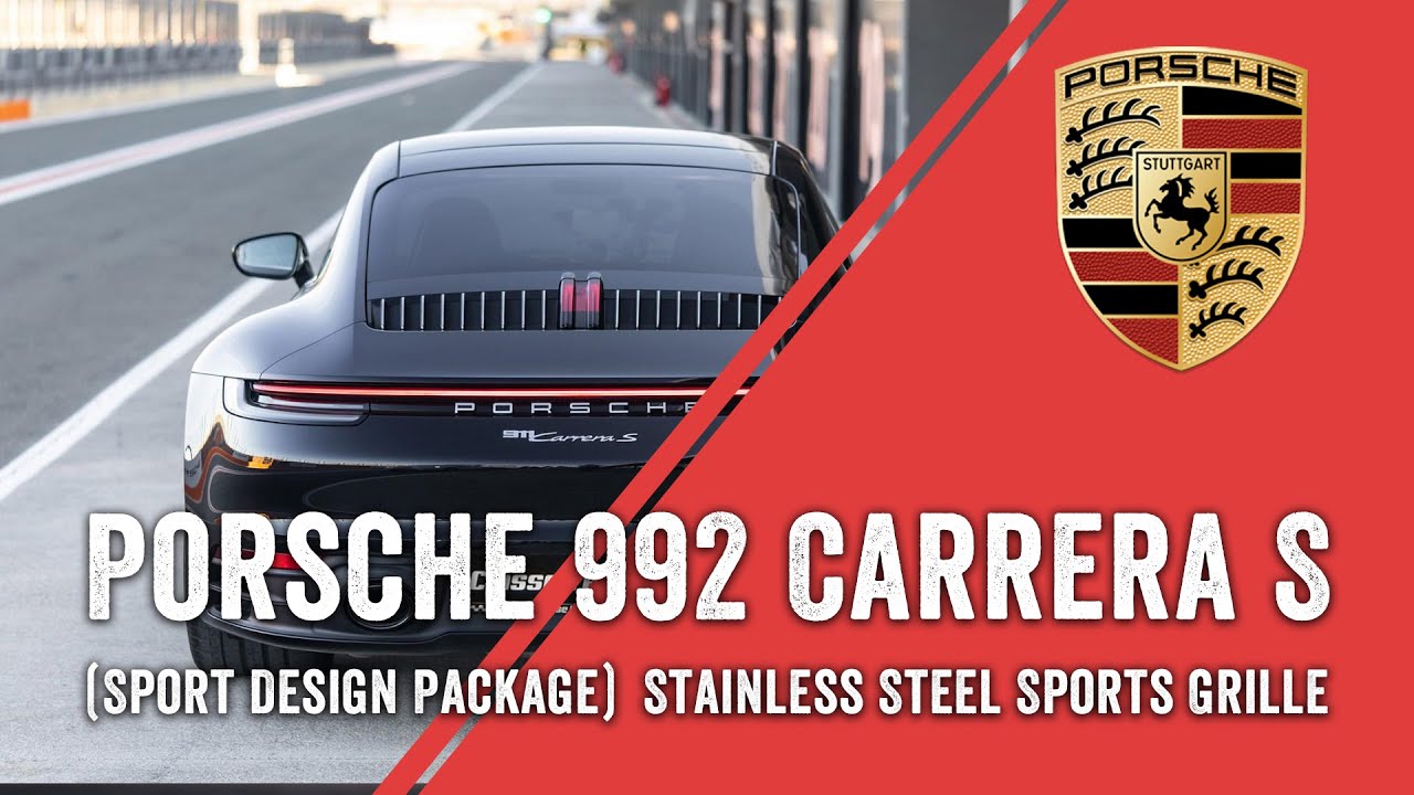 Porsche 992 Carrera S With Sport Design Package Centre Grille Fitting Video   Version 2