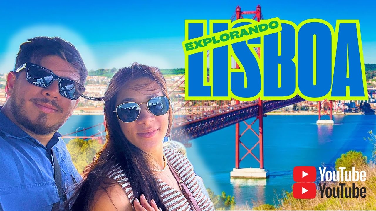 Explorando LISBOA - PORTUGAL