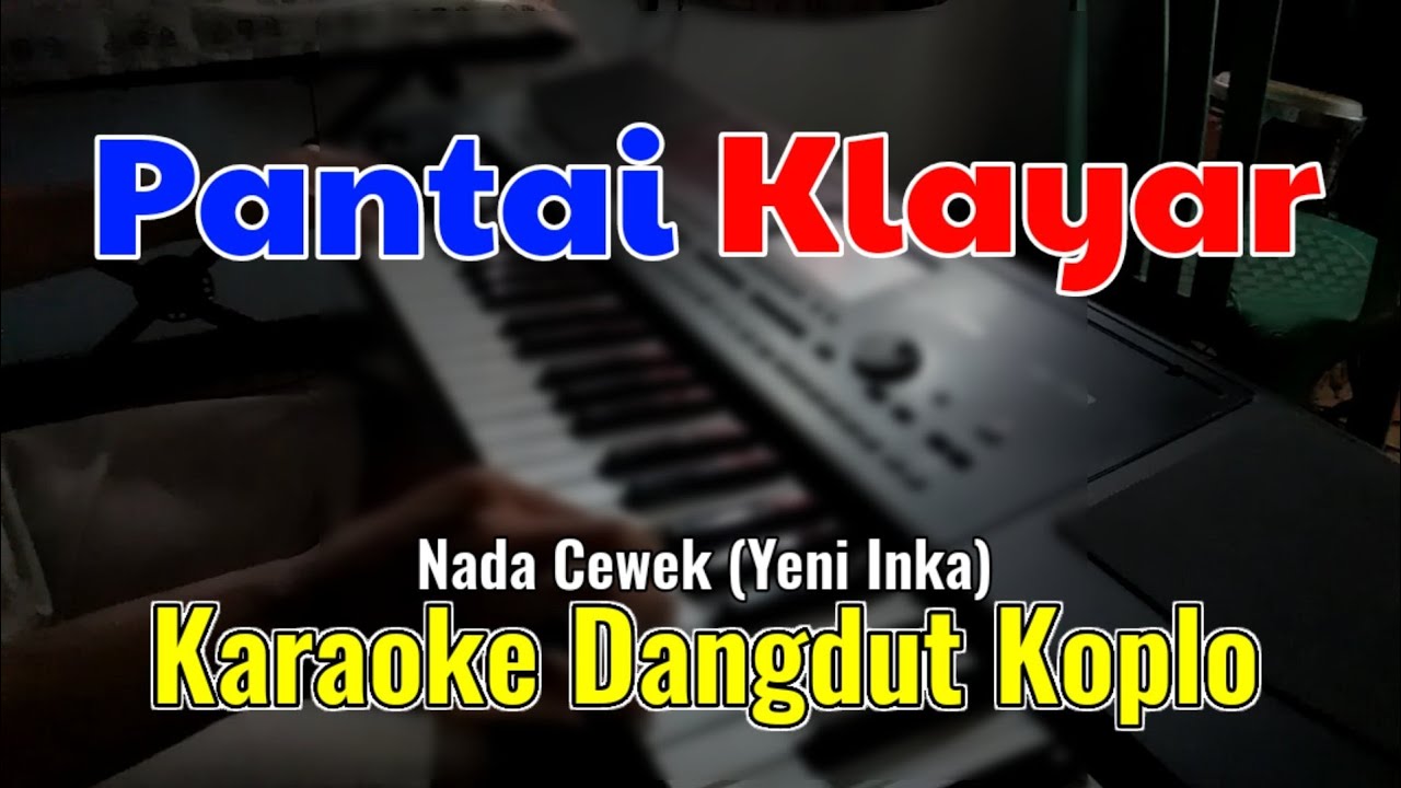 Pantai Klayar - Didi Kempot | KARAOKE LIRIK NADA WANITA
