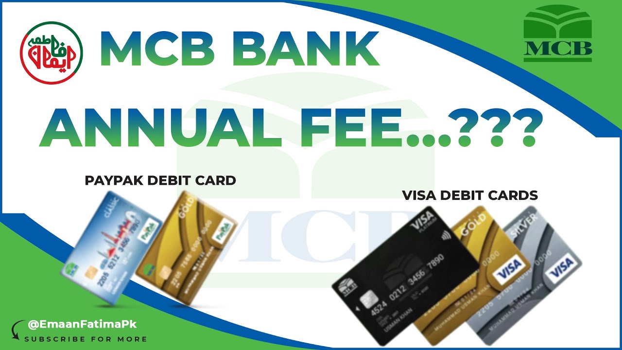 MCB Bank Debit Cards Annual Fee /Issuance Fee/ Charges Deduction complete detailed video