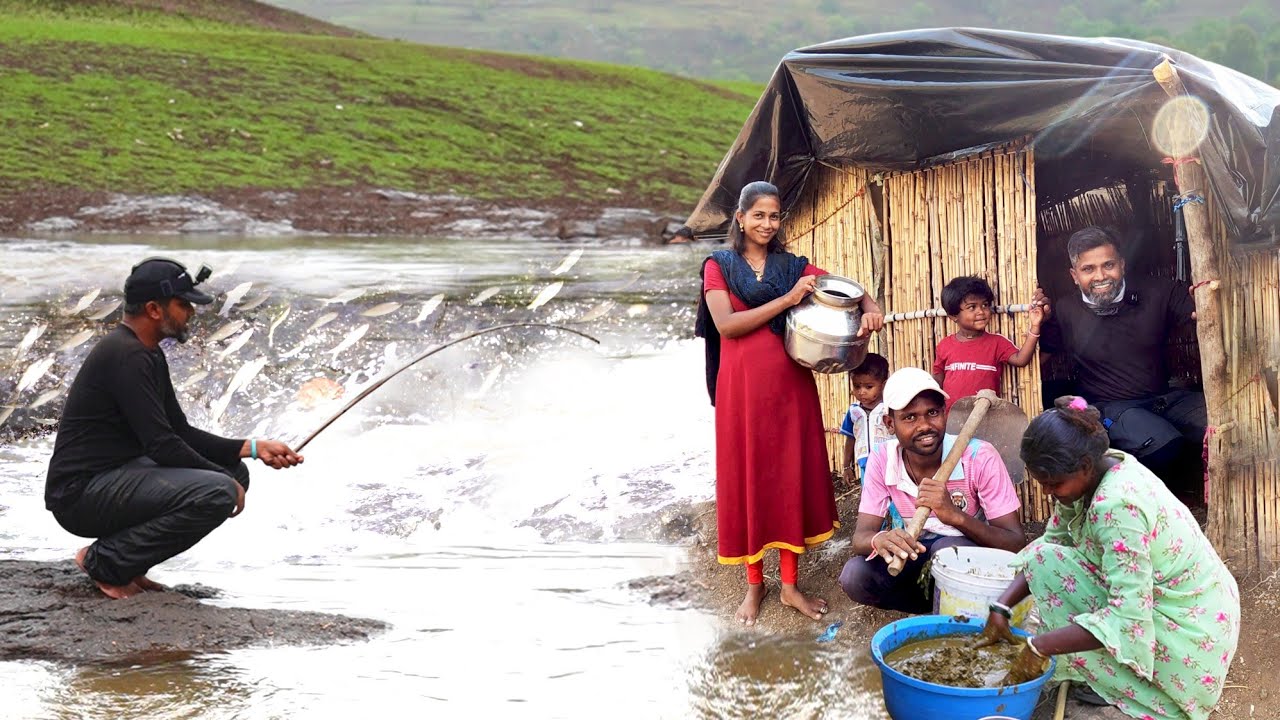 पहिल्या पावसातील चढणीचे मासे आणि आदिवासी बांधवांची घर बनवण्याची पद्धत,Tribal hut & climbing fishies
