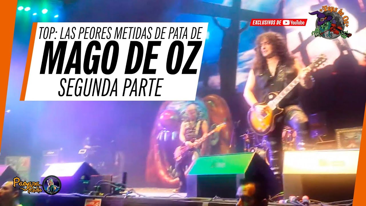 Top: Las Peores Metidas de Pata de Mägo de Oz (Segunda Parte) | Tops De Oz