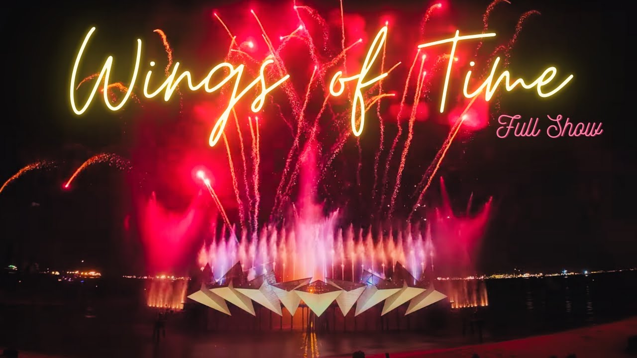 Wings of Time Fireworks Symphony Night Show | Sentosa Island | 4K | Full Show