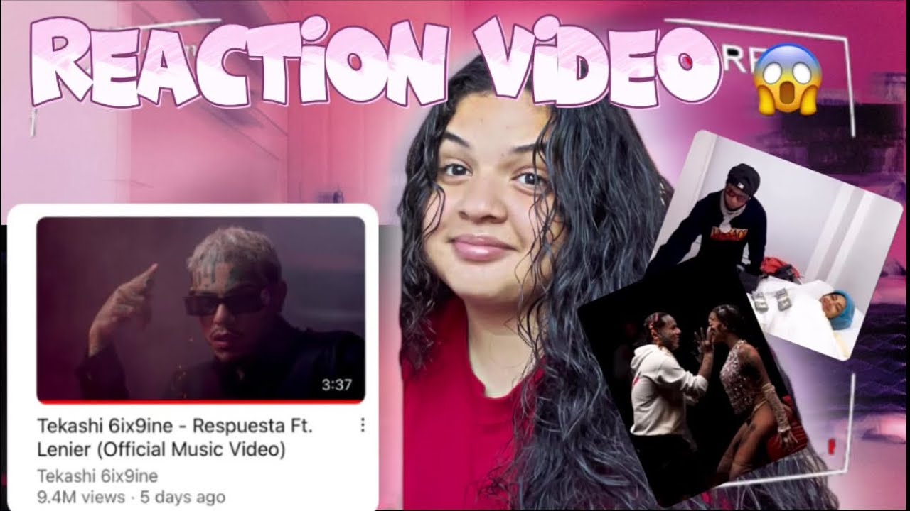 Tekashi 6ix9ine - Respuesta Ft.Lenier (Official Music Video). [Reaction VIDEO ]