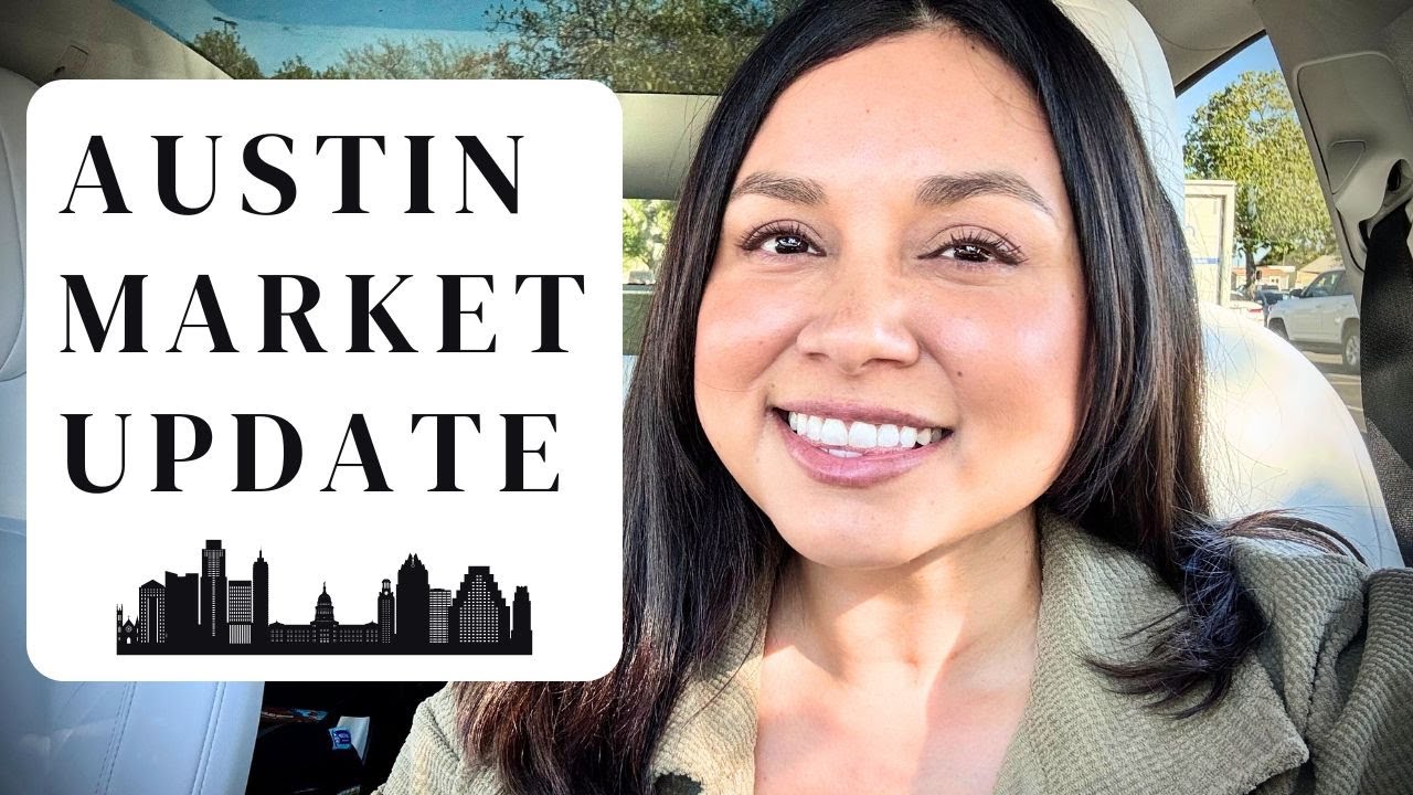 2025 Austin Real Estate Market Update | How to Sell Your House in Austin