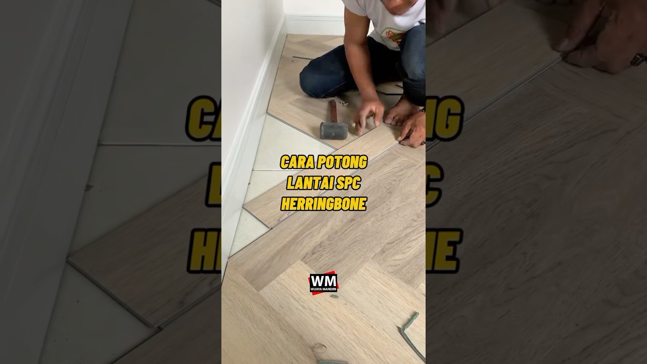 TUTORIAL POTONG LANTAI SPC MOTIF HERRINGBONE #interiordesign #homedecor #tips #lantaispc #tutorial