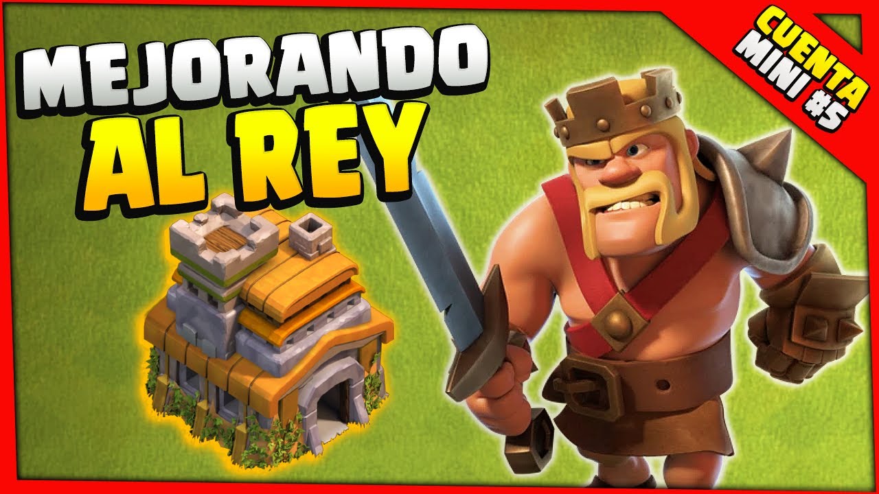 ¡MEJORANDO al REY BÁRBARO en AYUNTAMIENTO 7 | Cuenta Mini #5