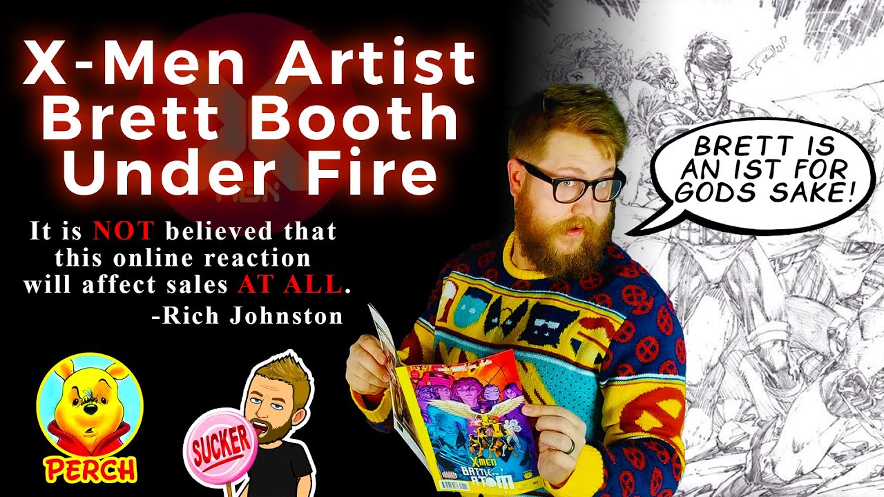 X-MEN Artist Brett Booth Under Fire By Comic Industry Shills