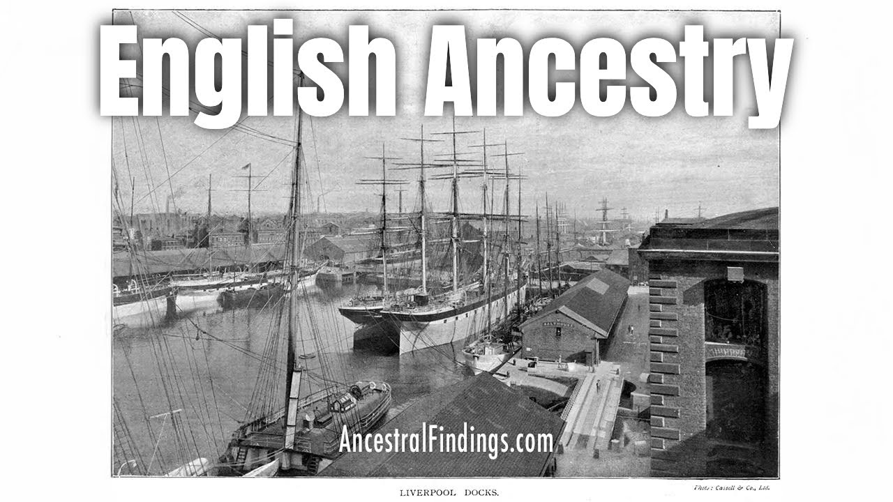AF-1029: Genealogy Research for English Ancestry | Ancestral Findings Podcast