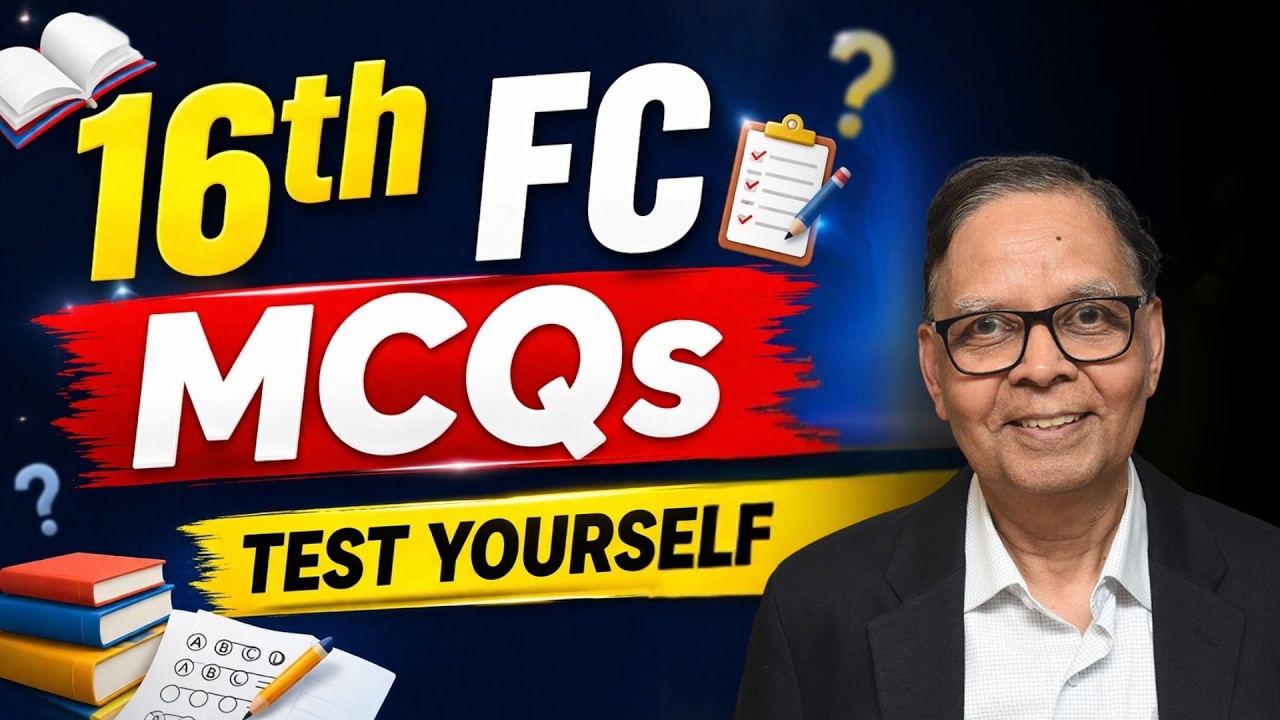 16th Finance Commission MCQs | Prelims Booster (UPSC/HCS)