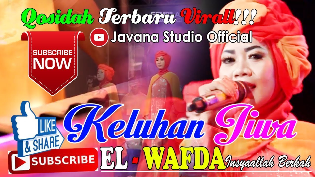 BIG BOSS EL WAFDA TERBARU - KELUHAN JIWA - LIVE GENDOK DEMAK - QOSIDAH VIRALL HD