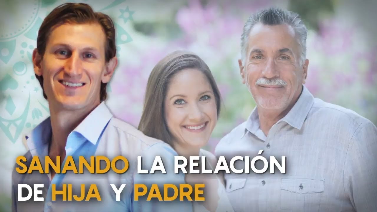 Como sanar mi relación con PAPÁ 👨‍👩‍👦 - ¡Hazlo PRONTO! 🎗
