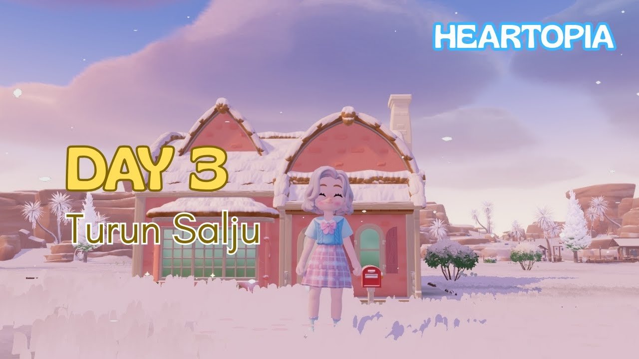 Malming Bersama Rainy, Kalian Support Aku Gak? ~ Day 3 Turun Salju di Heartopia