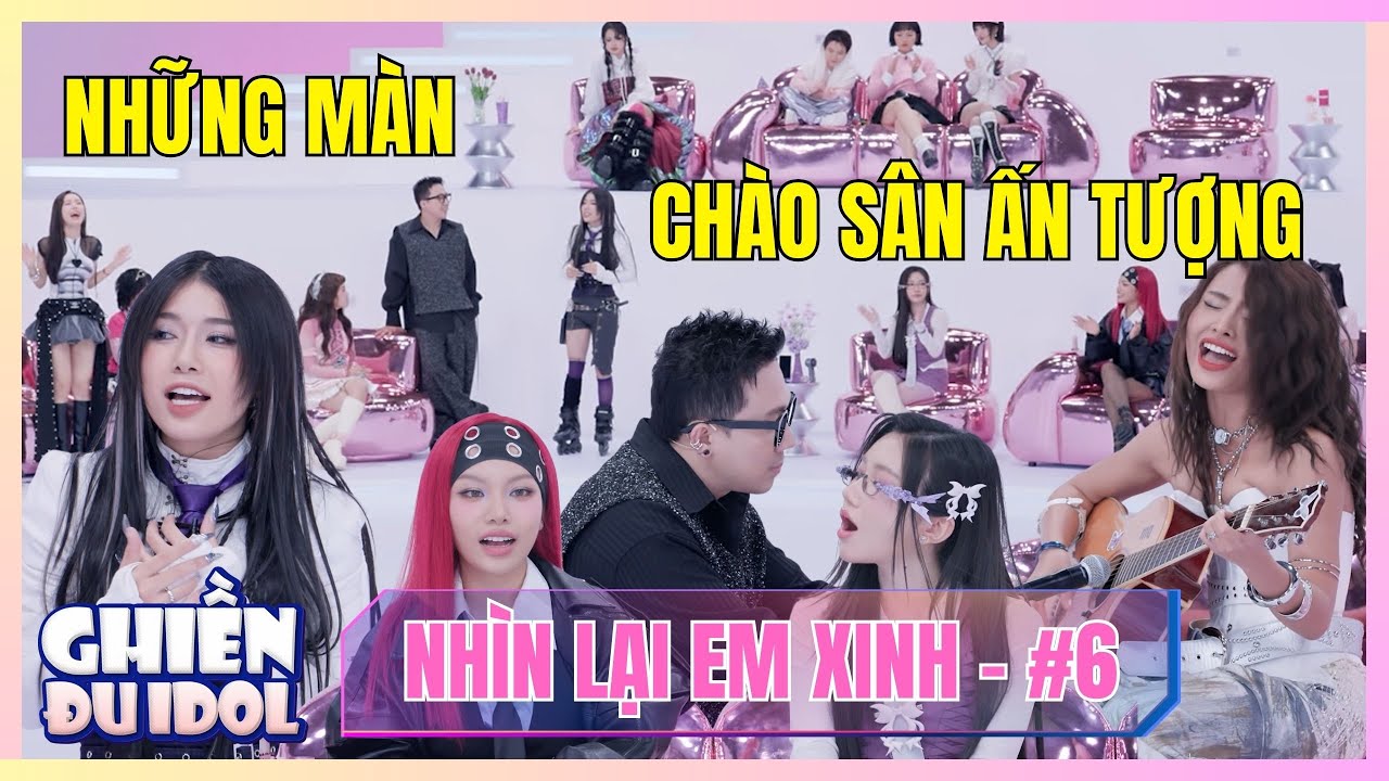 NHÌN LẠI EM XINH #6: MAIQUINN chơi guitar chào sân cực wow, Lyhan show vocal siêu đỉnh