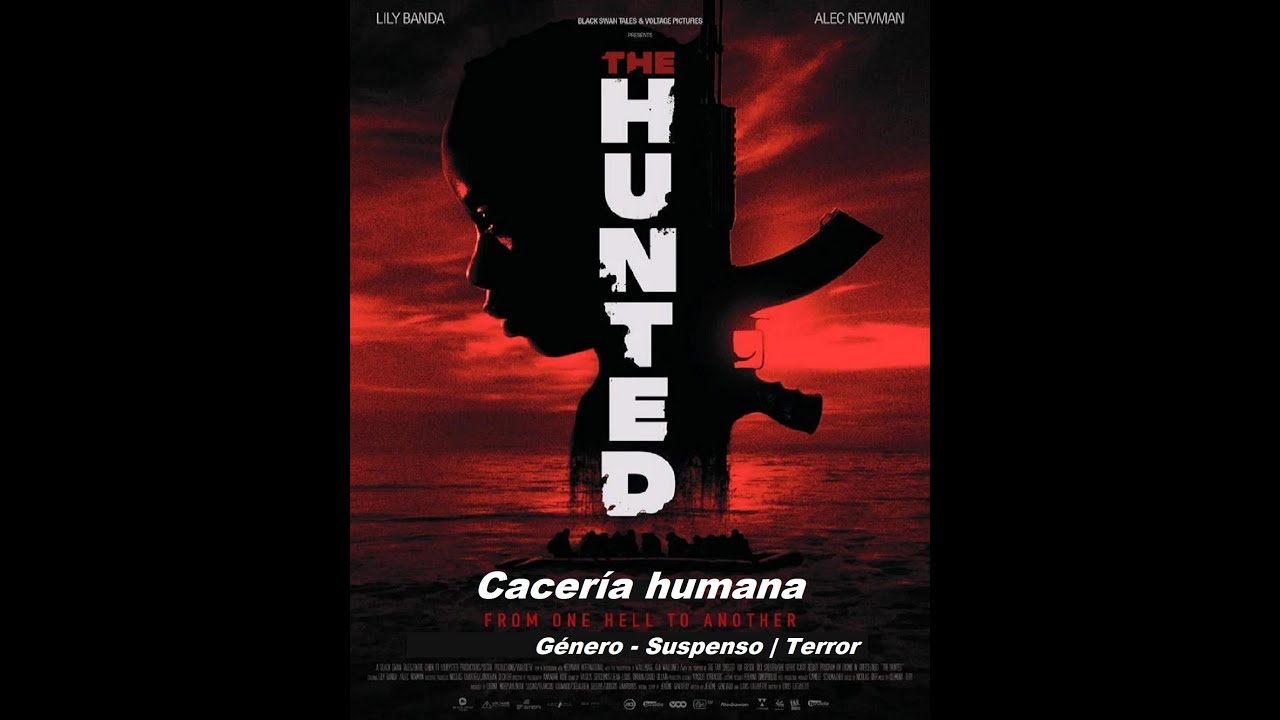 Cacer&iacute;a humana ( The Hunted ) 2024 - Trailer Pelicula