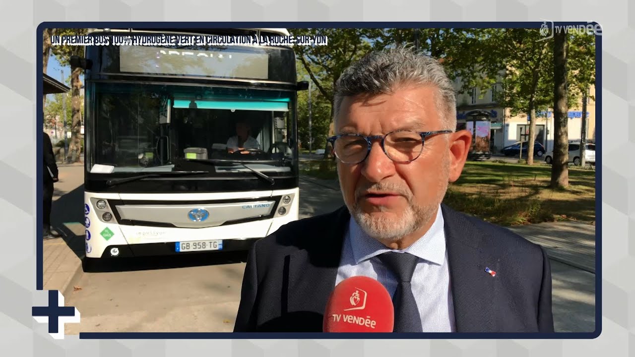 Le + de l'info : Un premier bus 100% hydrogène vert à La Roche-sur-Yon