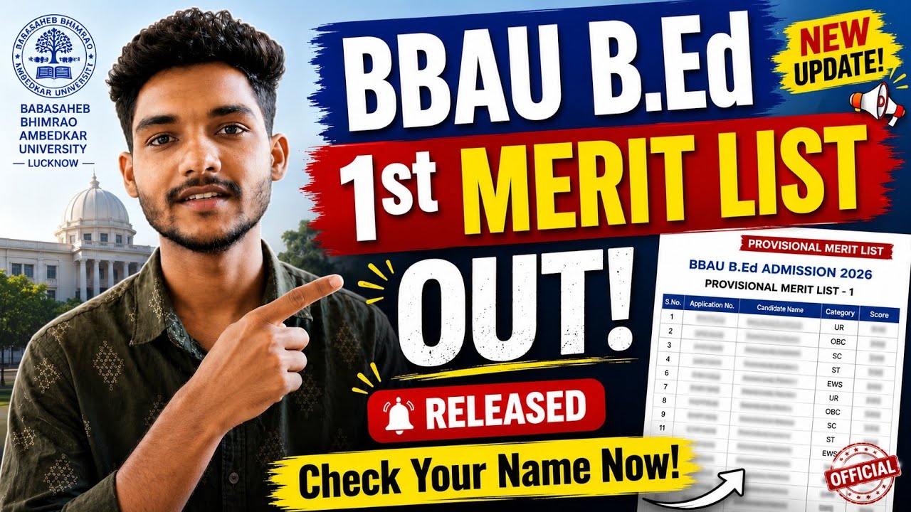 BBAU B.Ed 2026 Provisional (1st) Merit List has been released!