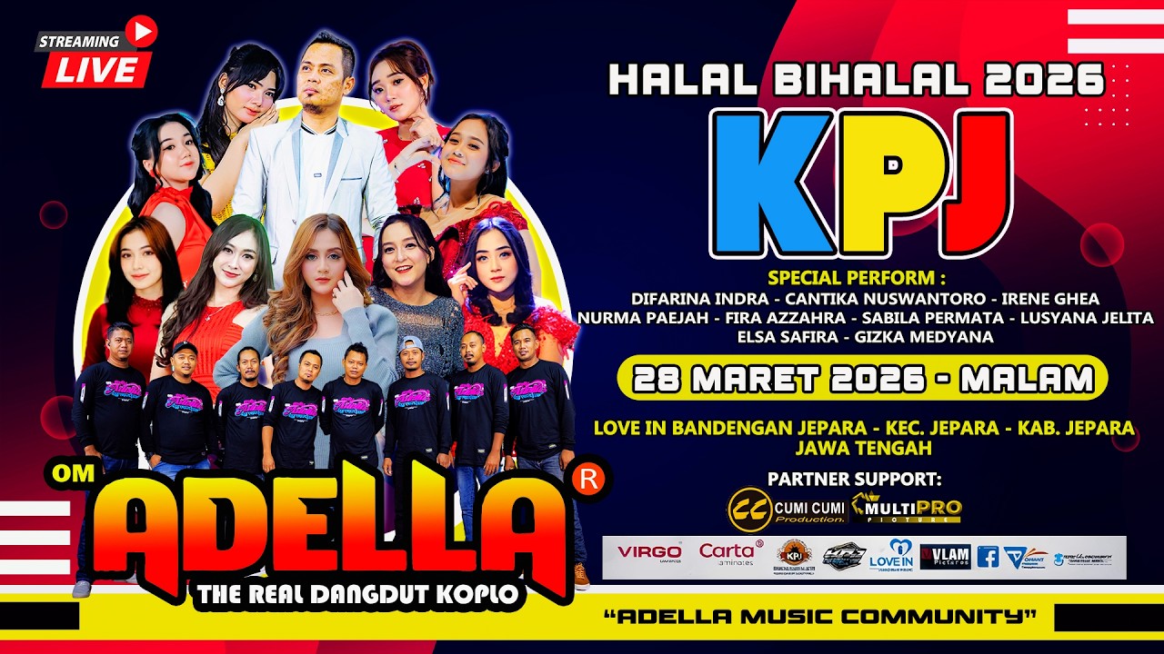 📡🔴 LIVE STREAM OM ADELLA KPJ (KELUARGA PERANTAU JEPARA)  HALAL BIHALAL 2026 JEPARA