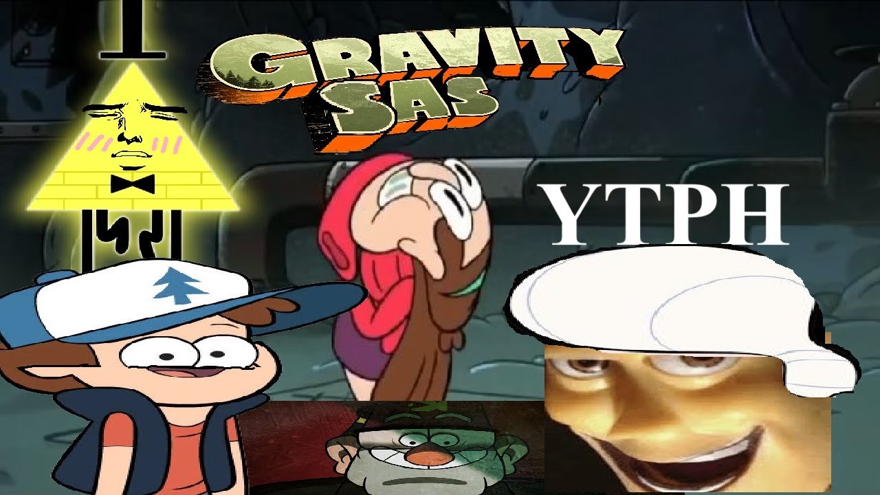 YTPH | GravityFalls (Sas)