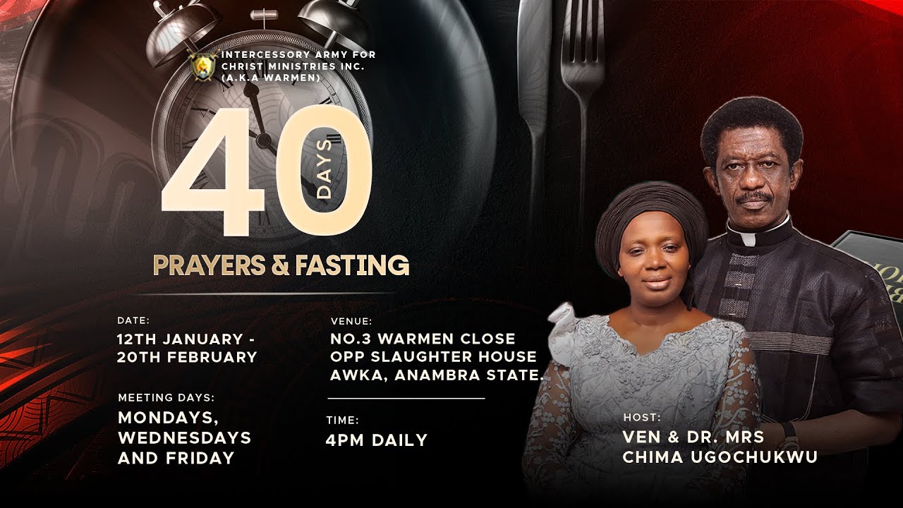 40 DAYS PRAYER AND FASTING WITH VEN. CHIMA UGOCHUKWU || DAY 24