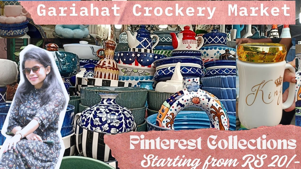 Gariahat Market Crockery 2025❤️|Best Budget Finds|Ritwika'sStoryScape