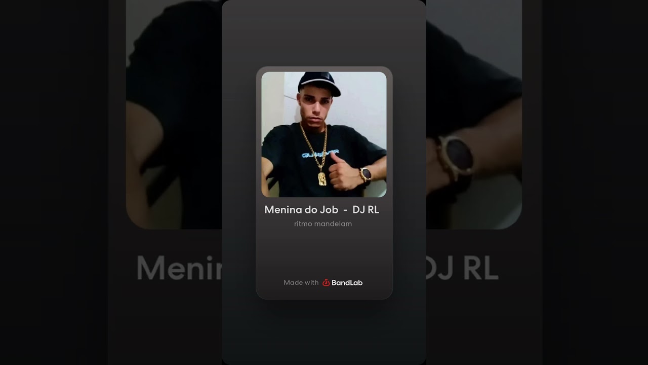 Menina do Job  -  DJ RL