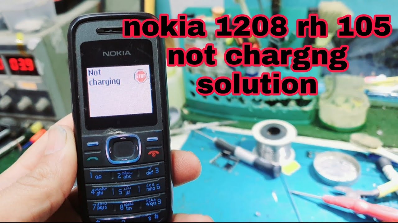 Nokia 1208 not charging problem solution