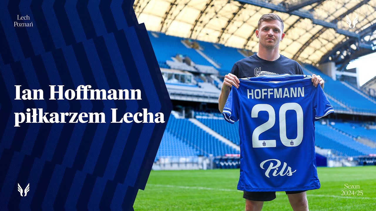 NEWS | Ian Hoffmann nowym zawodnikiem Lecha Poznań