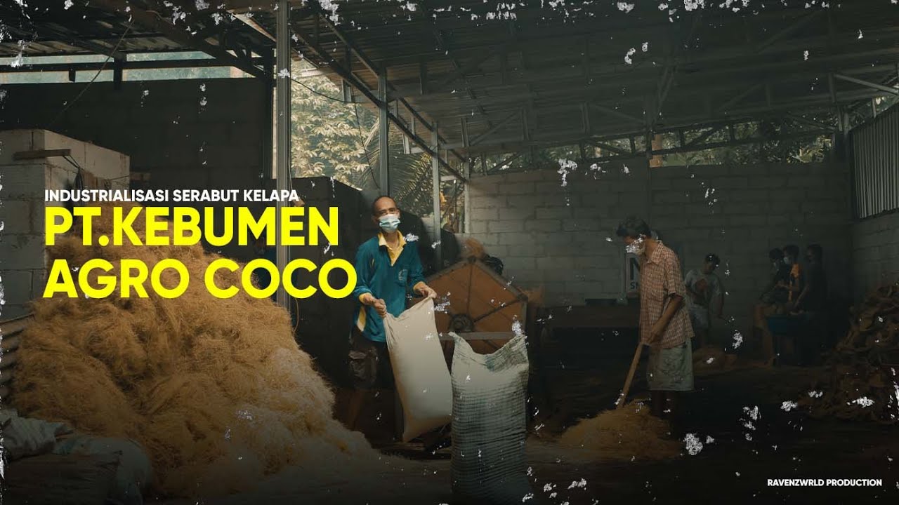 PT.KEBUMEN AGRO COCO - Pemanfaatan serabut kelapa