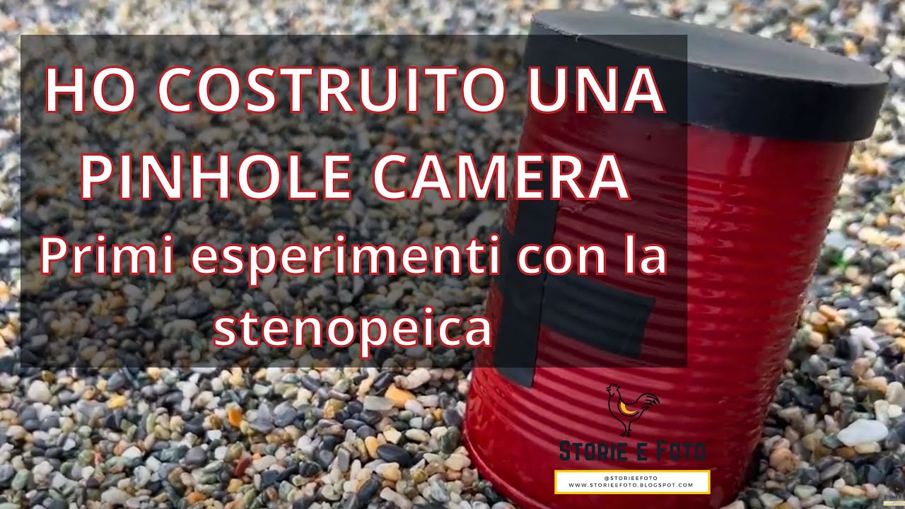 150 - Camera stenopeica diy - Pinhole