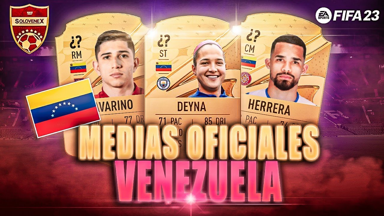 🔥VE🎮 Los MEJORES venezolanos en el FIFA 23 | 𝗦𝗢𝗟𝗢𝗩𝗘𝗡𝗘𝗫