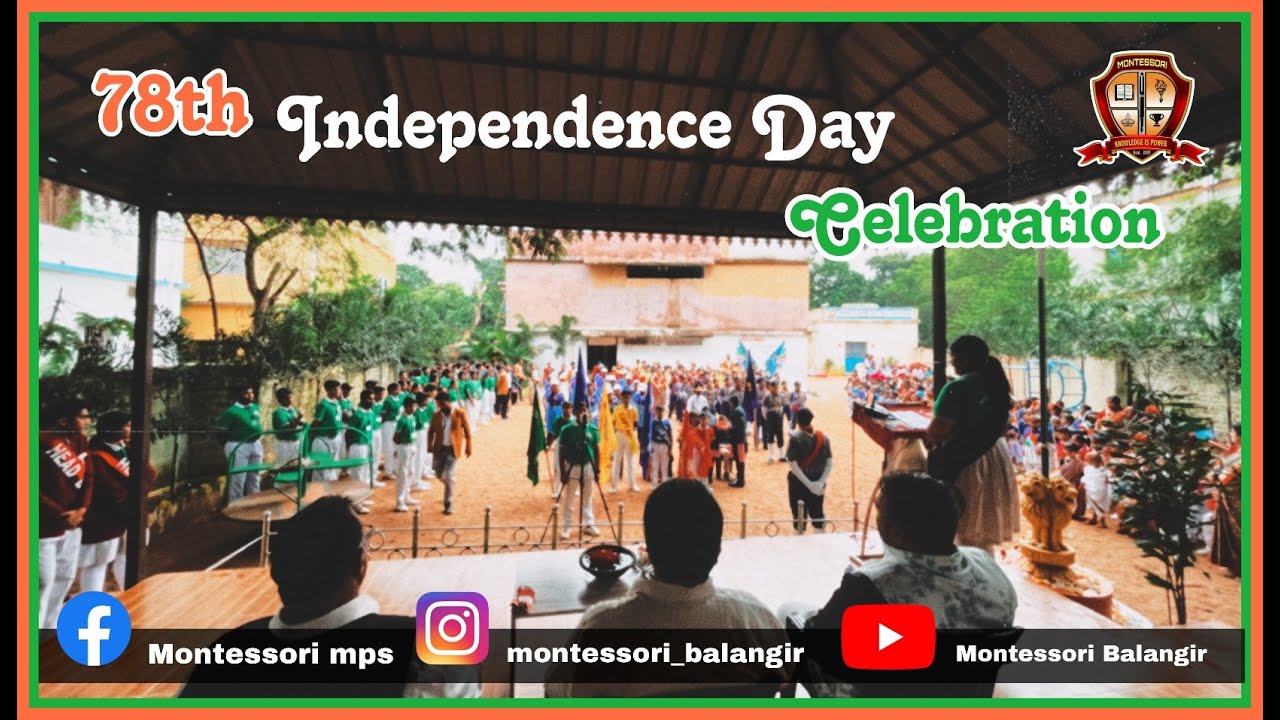 78th Independence Day Celebration | Montessori Balangir