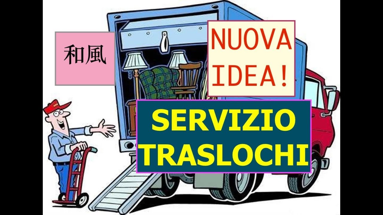 NUOVA IDEA BUSINESS L´azienda di TRASLOCHI. Fatta cosí non c´è ancora !
