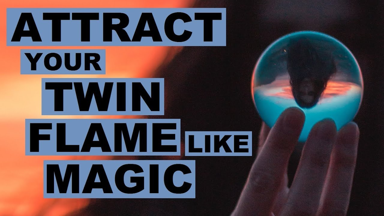 Twin Flames & Law Of Attraction 🤯🧙‍♀️