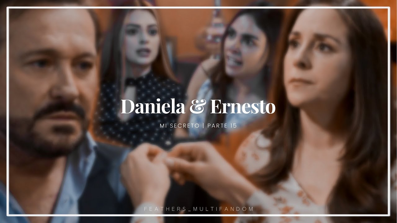 Daniela & Ernesto - parte 15 (Daniela recuerda su pasado y rompe el anillo 💔)