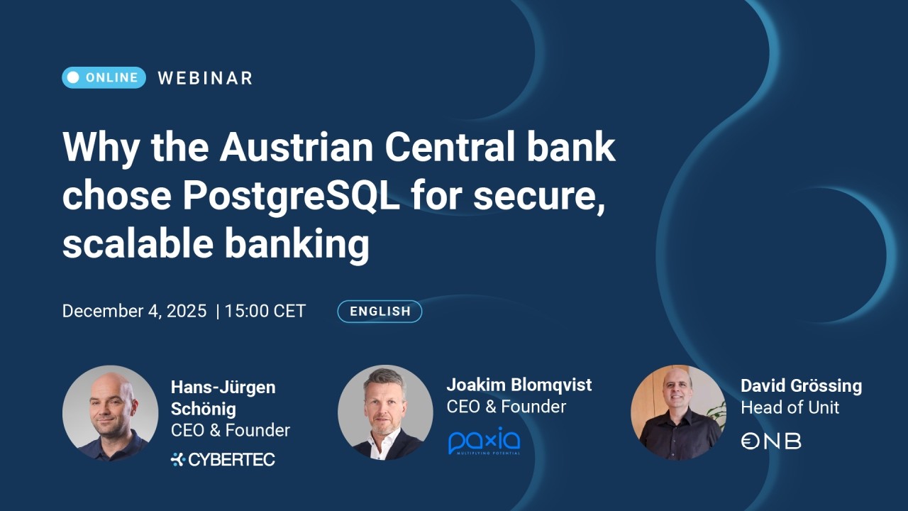 Why the Austrian Central bank chose PostgreSQL for secure, scalable banking